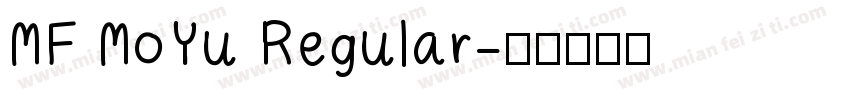 MF MoYu Regular字体转换